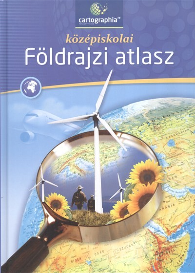 Középiskolai földrajzi atlasz 9-12. évfolyam számára (új)