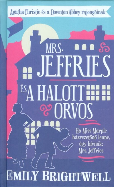 Mrs. Jeffries és a halott orvos