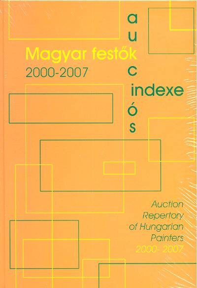 MAGYAR FESTŐK AUKCIÓS INDEXE 2000-2007