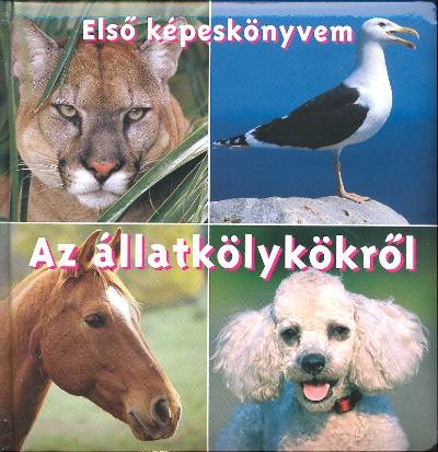 Első képeskönyvem az állatkölykökről