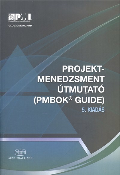 Projektmenedzsment útmutató (5. kiadás)