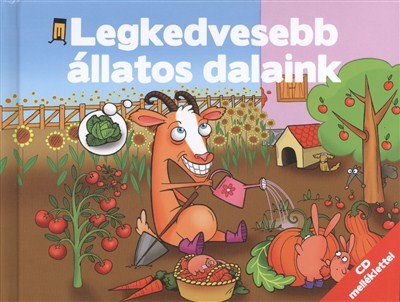 LEGKEDVESEBB ÁLLATOS DALAINK /CD MELLÉKLETTEL