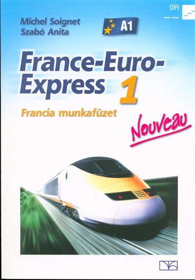 France-Euro-Express Nouveau 1 francia munkafüzet