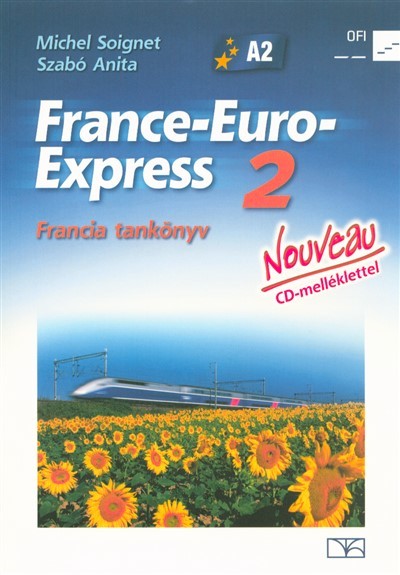 France-Euro-Express Nouveau 2 francia tankönyv CD-melléklettel