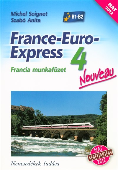 France-Euro-Express Nouveau 4 francia munkafüzet