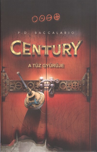 Century: A tűz gyűrűje