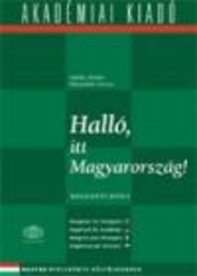 Halló, itt Magyarország /Kiegészítő kötet