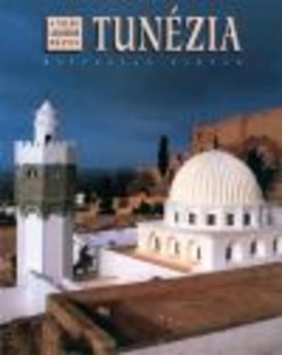 Tunézia /A világ legszebb helyei