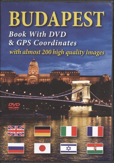 BUDAPEST BOOK WITH DVD & GPS COORDINATES WITH ALMOST 200 HIGH QUALITY IMAGES