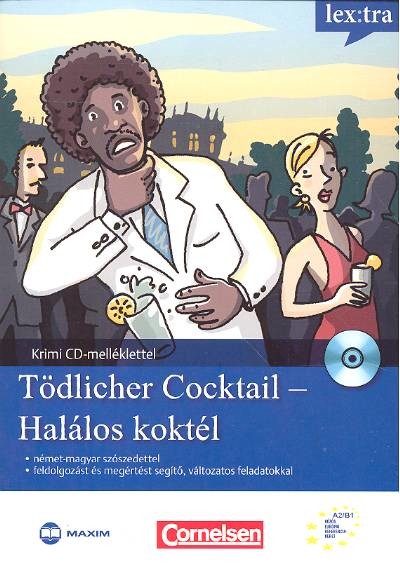 Tödlicher cocktail - Halálos koktél /Krimi cd-melléklettel