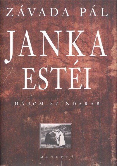 Janka estéi /Három színdarab