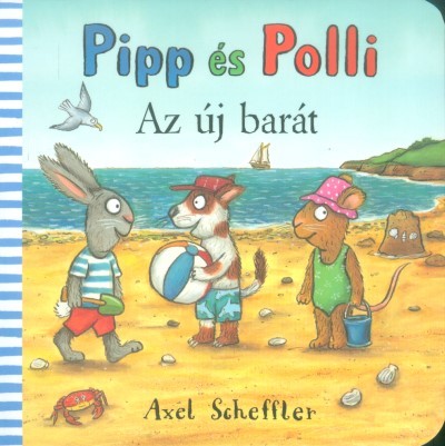 Pipp és Polli - Az új barát (lapozó)