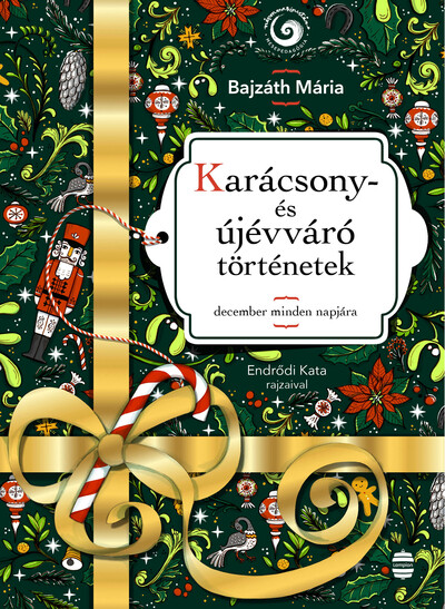 Karácsony- és újévváró történetek - december minden napjára - Népmesekincstár Plusz §K