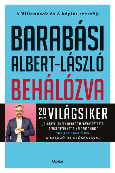 Behálózva - A hálózatok új tudománya (új kiadás).