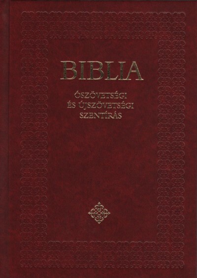 Biblia - Ószövetségi és Újszövetségi Szentírás - Családi Biblia (katolikus fordítás).