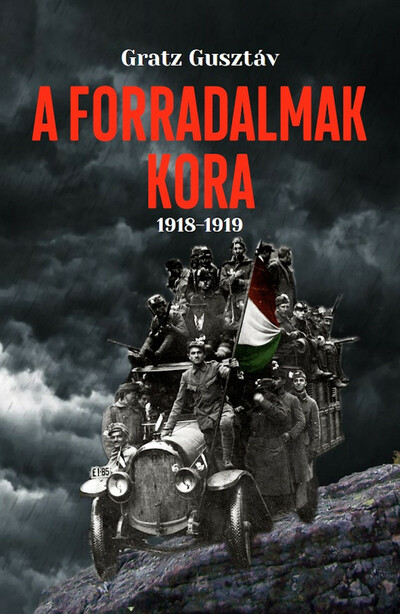 A forradalmak kora 1918-1919