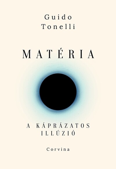 Matéria - A káprázatos illúzió