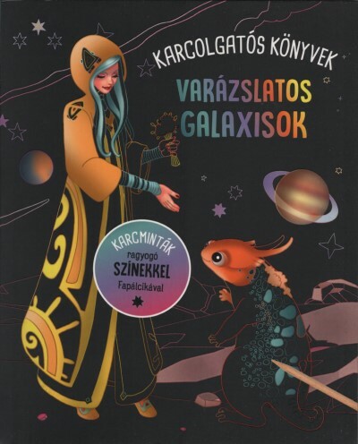 Varázslatos galaxisok - Karcolgatós könyvek