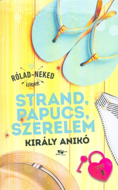 Strand, papucs, szerelem - Rólad-Neked könyvek