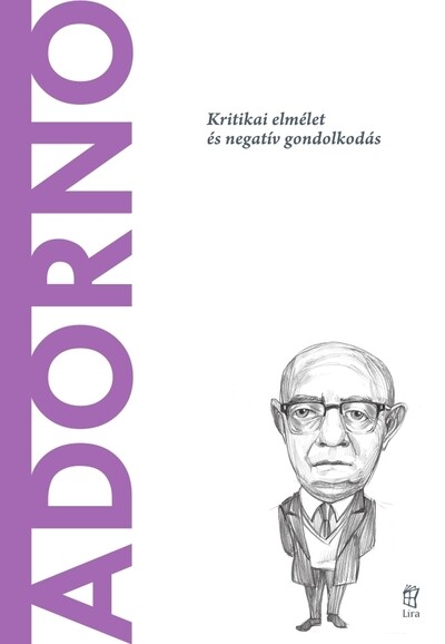 Adorno - A világ filozófusai 45.