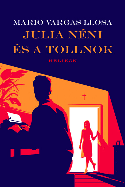 Julia néni és a tollnok