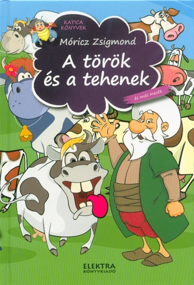 A török és a tehenek /Katica könyvek