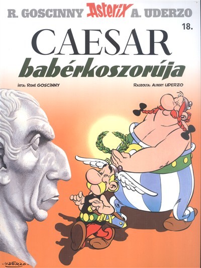 Caesar babérkoszorúja - Asterix 18.